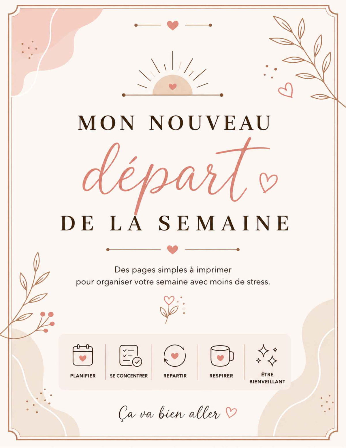 Mon Nouveau Départ de la Semaine